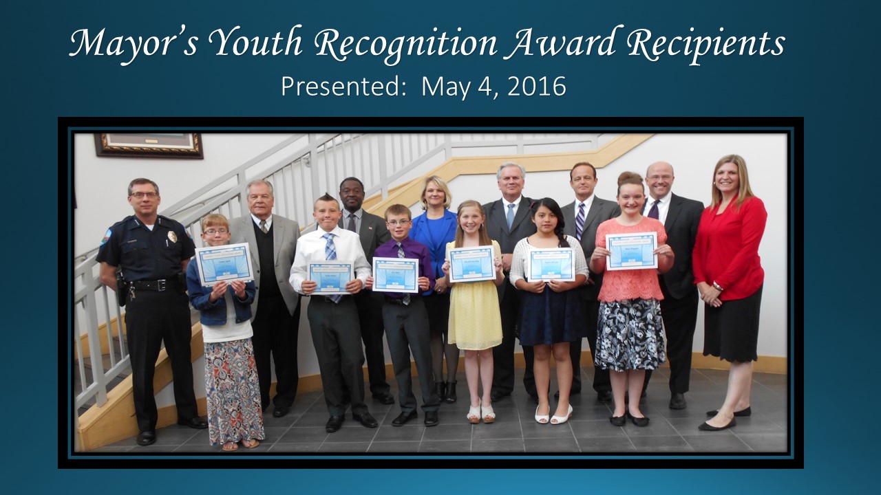 Mayor's Youth Recognition Award Presented May 4, 2016.